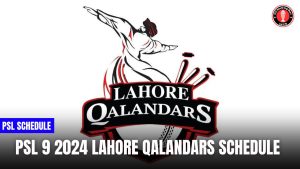 PSL 9 2024 Lahore Qalandars Schedule