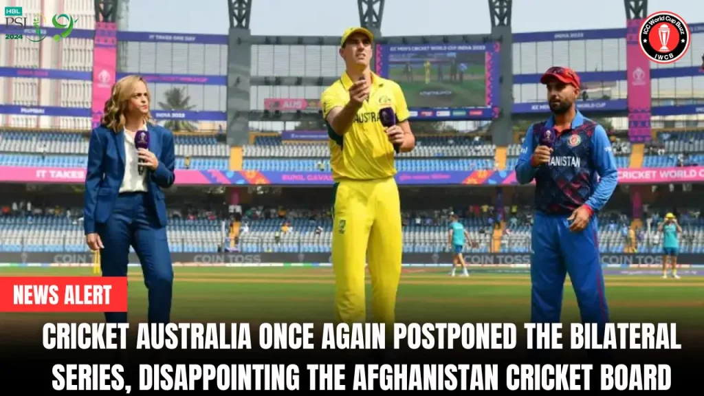 Cricket Australia once again postponed the bilateral series, disappointing the Afghanistan Cricket Board