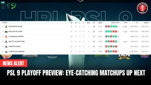 PSL 9 Playoff Preview: Eye-catching Matchups Up Next