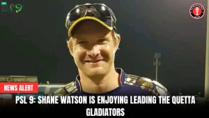 PSL 9: Shane Watson is enjoying leading the Quetta Gladiators 